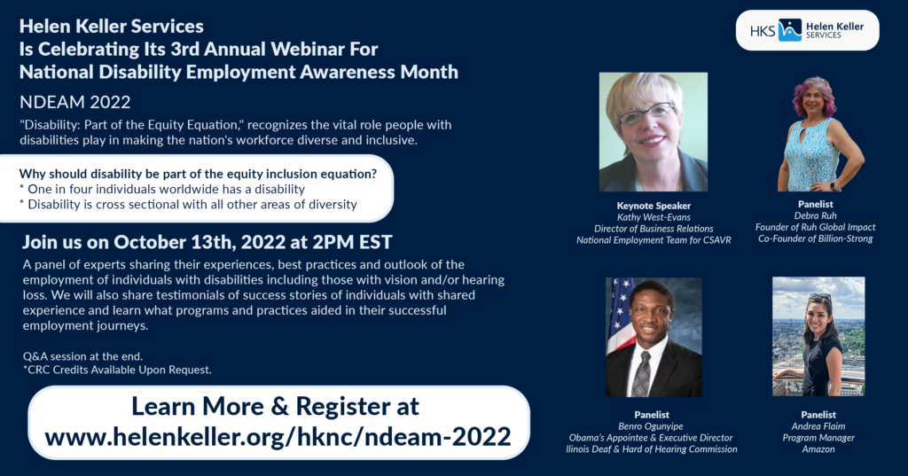 Helen Keller Services National Disability Employment Awareness Month. A panel of experts share their experiences of employment of individuals with disabilities.