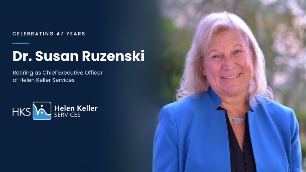 Dr. Susan Ruzenski smiling in a blue jacket, beside text celebrating her 47 years at Helen Keller Services.